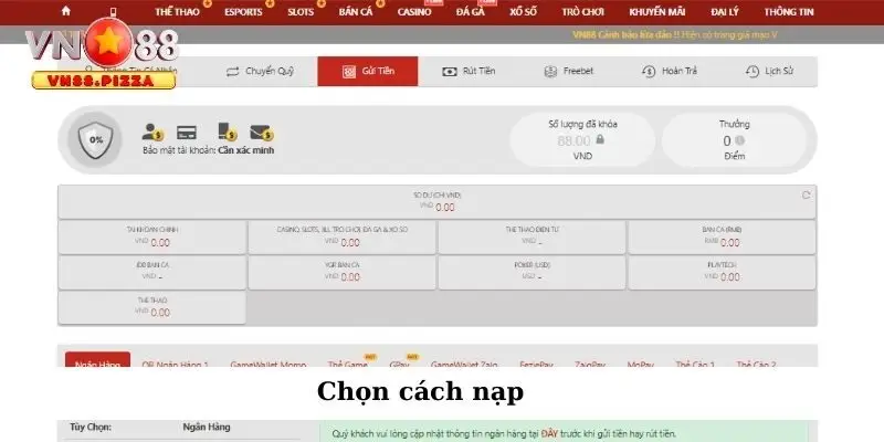 Nạp tiền Vn88 1 Chọn cách nạp tiền VN88