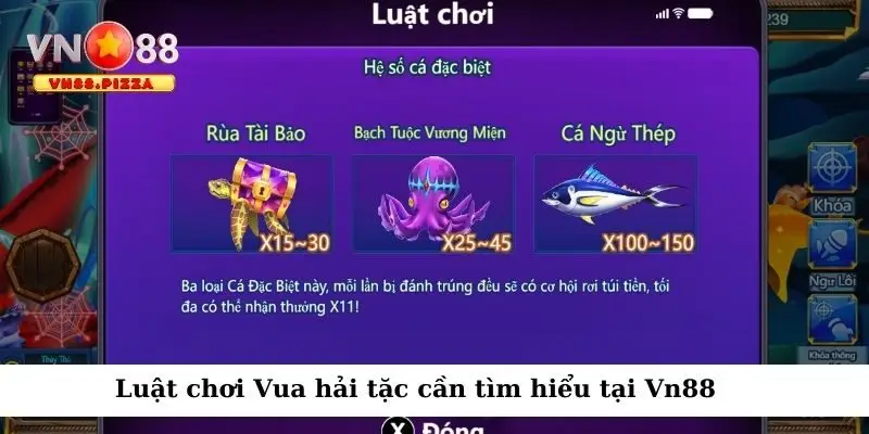 Vua hải tặc Vn88 - Bắn cá hay, đổi thưởng liền tay 2 Luật chơi cơ bản trong game bắn cá Vua hải tặc Vn88