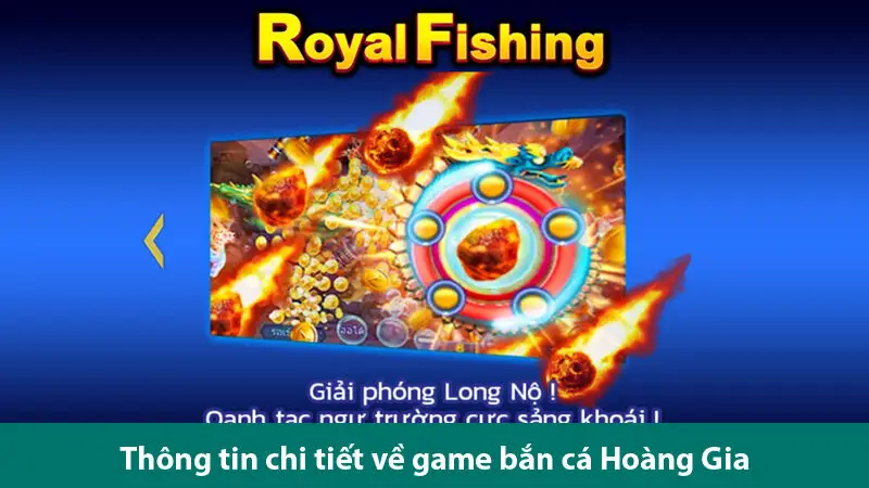 Trải nghiệm game bắn cá Hoàng Gia đỉnh cao với các mẹo chơi đơn giản 2025 1 Trải nghiệm game bắn cá Hoàng Gia đỉnh cao với các mẹo chơi đơn giản