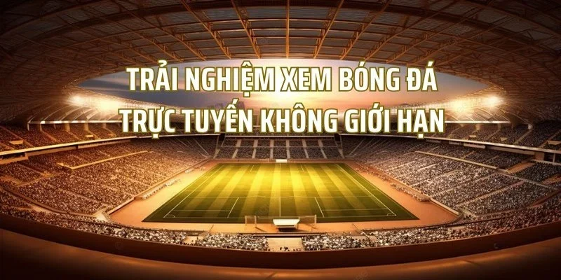 Giới thiệu về trực tiếp bóng đá HD